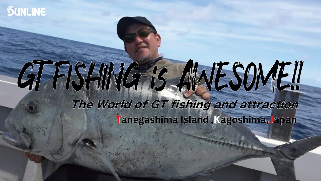 GT fishing is awesome!! The World of GT fishing and attraction