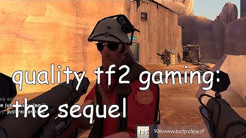 Bots 2: The Probably-Worse Sequel (TF2)