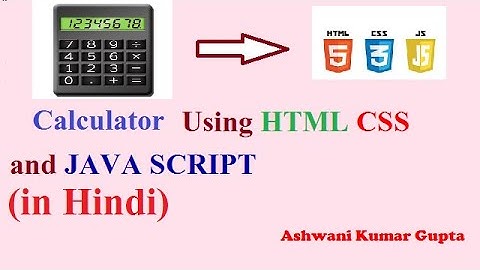 How to create a Simple Calculator using using HTML, CSS and JavaScript in Hindi | Urdu