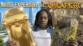 Cheapest vs. Most Expensive Skateboard
