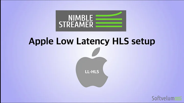 Apple Low Latency HLS setup in Nimble Streamer