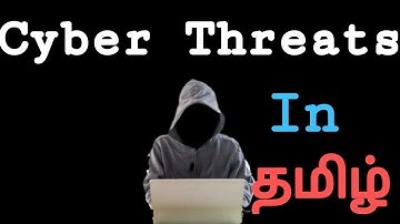 what is cyber threats and cyber attacks|full details|in tamil|Tech School 2.0