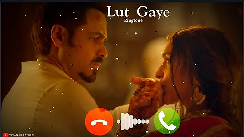 Lut gaye hum toh pehli mulakat mein : Ringtone | Emraan Hashmi | Jubin Nautiyal | New Hindi Ringtone