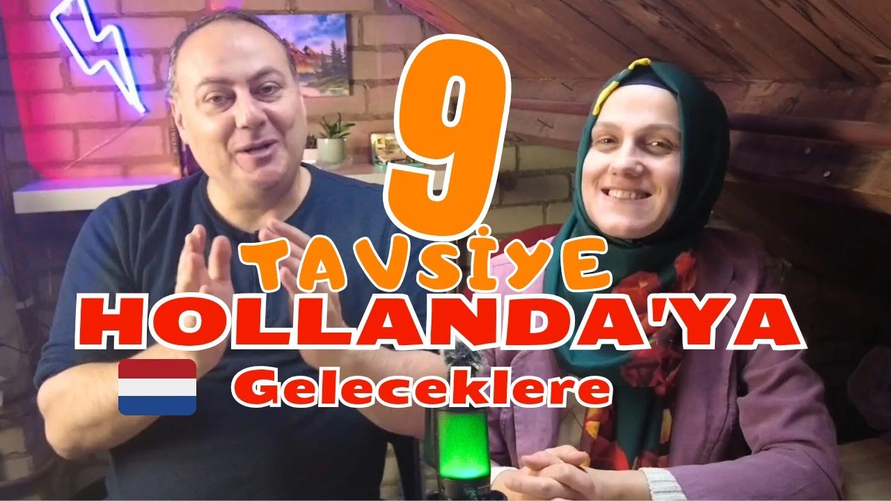 Hollanda'ya Taşınmayı Düşünenler İçin 9 Bilgi | Belki ilk Bizden Duyacaksınız | #hollanda
