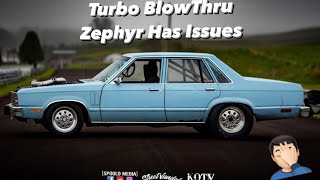 Blow Thru Turbo Zephyr Has More Problems