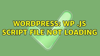 Wordpress: WP .js script file not loading
