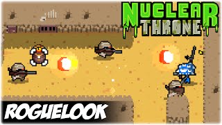 Roguelook | Nuclear Throne (First Impressions / Gameplay)