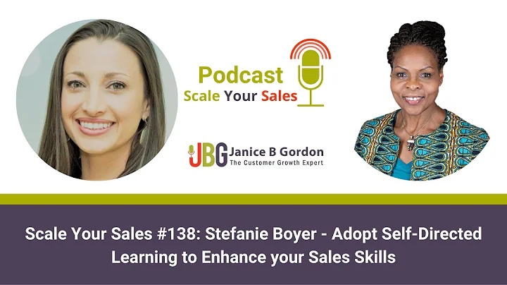 Scale Your Sales #138: Stefanie Boyer - Adopt Self...