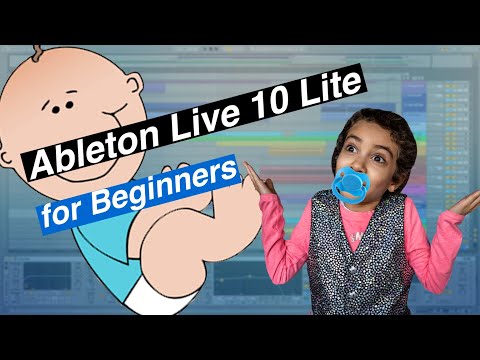 Ableton Live 10 Lite For Beginners // Beginner Ableton Tutorial