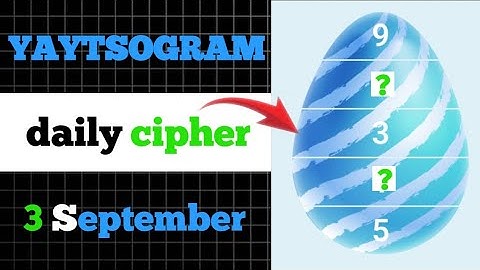 yaytsogram cipher | 3 Sep Cipher | yaytsogram daily cipher | yaytsogram code #yaytsogram #codes