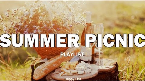 SUMMER PICNIC 2023 Playlist