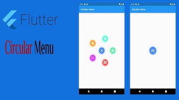32- Flutter Circular Menu