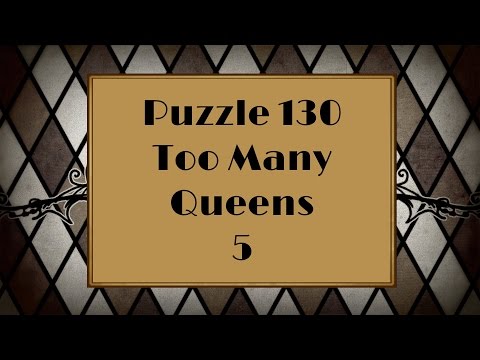 Professor Layton and the Curious Village - Puzzle 130: Too Many Queen 5