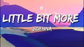 Little bit more - Jidenna (Lyrics)