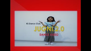 JUGNI 2.0 | Kanika Kapoor Ft. Mumzy Stranger ,DJ Lyan ,Jjust Music | Zee Music | KS Dance Club