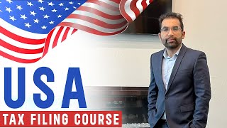Launching Usa Income Tax Return Filing Course Mustafa Mirchawala