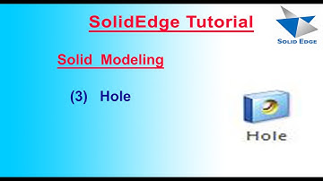How to Make Hole in SolidEdge | SolidEdge Features | SolidEdge Tutorial