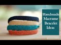 How To Make Macrame Bracelets | Handmade Jewellery Ideas | DIY Thread Bracelet |Creation&you