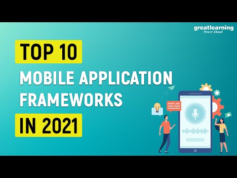 Top 10 Mobile Application Frameworks  2021 | Best Mobile App Development Frameworks | Great Learning