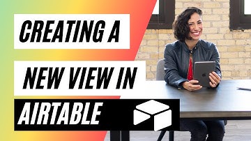 How to create a view in Airtable