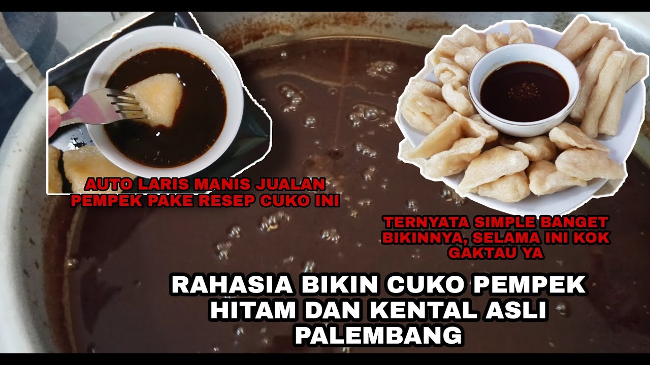 RESEP RAHASIA BIKIN CUKO ASLI PALEMBANG HITAM DAN KENTAL , TERNYATA MUDAH BANGET BIKINNYA