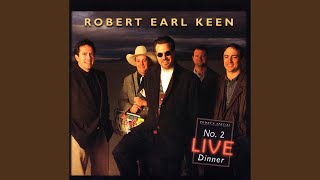 Video thumbnail of "Robert Earl Keen - I'm Comin' Home"
