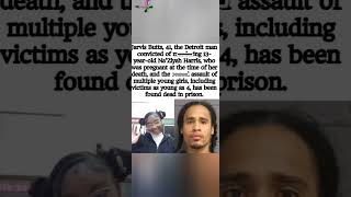 Jarvis Butts found dead in prison! ⚖️⛓️ Convicted in the case of Na’Ziyah Harris. 🚔🚨 #Justice