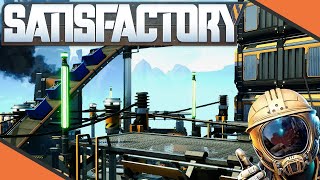 Begin the Spaghetti - Satisfactory Gameplay 2021