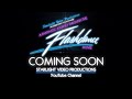 Trailer - A Fantastic Journey Through The Flashdance Movie