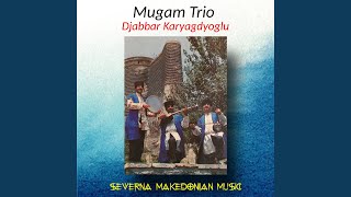 Gyullyu Gafiya - Mugam Trio