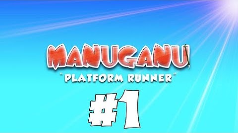 Manuganu gameplay #1|First video