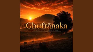 Ghufranaka - Qalb Wave