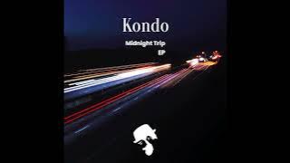 Kondo - Midnight Trip (Original Mix)