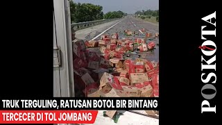 Truk Terguling, Ratusan Botol Bir Bintang Tercecer di Tol Jombang