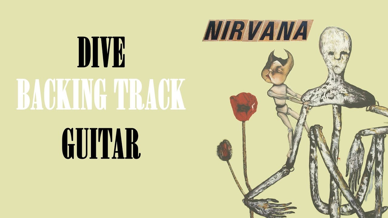 NIRVANA - DIVE (INCESTICIDE) BACKING TRACK GUITAR (Eb TUNING)