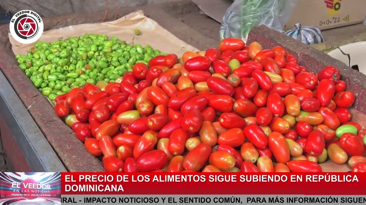 El aumento de los precios de los alimentos golpea el bolsillo de las familias dominicanas