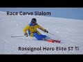 Rossignol Hero Elite ST Ti - Neveitalia Ski-Test 2018/2019