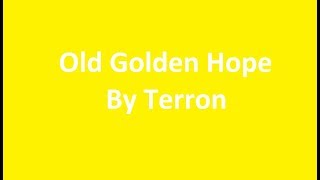 Old Golden Hope By Terron (Unrated Medium Demon)