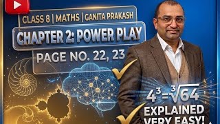 Class 8, Maths, Ganita Prakash chapter 2, power play,page no.22,23