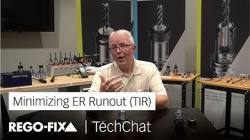TechChat - Minimizing ER Runout (TIR)