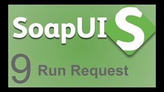 SoapUI Beginner Tutorial 9 - How to run a Request | from GUI, Groovy and Command Line