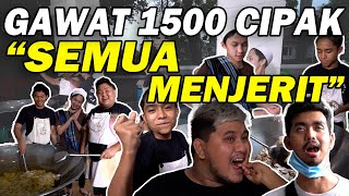 The Onsu Masak - 1500 keping CIPAK!! Gawat bikin menjerit satu rumah, PEUDESS POLL!!!