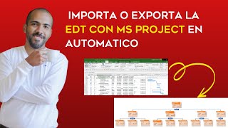 Importar y Exportar EDT con Ms Project