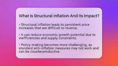 What Is Structural Inflation And Its Impact? - Inflation Insight Channel