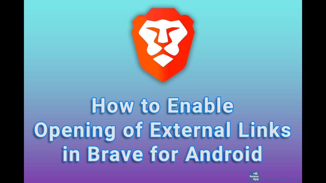 How to Enable Opening of External Links in Brave for Android - YouTube
