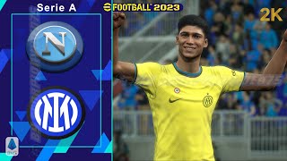 Napoli-Inter | 36° Giornata di Serie A 2022/23 | eFootball 2023 Gameplay 2K