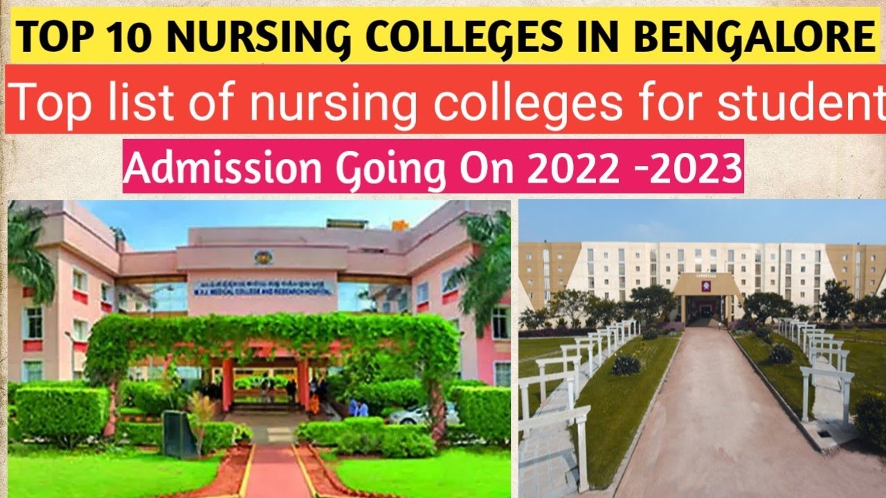 Top 10 Nursing Colleges In Bengalore 2022 /Nursing Admission Going on