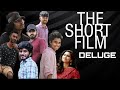 The short film deluge krishnanunni mangalath aravind joshi happenings creative