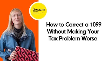 How to Correct a 1099 Without Making Your Tax Problem Worse