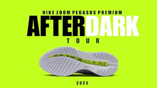 AFTER DARK TOUR 2025 Nike Air Pegasus Premium — BEST Running Shoe